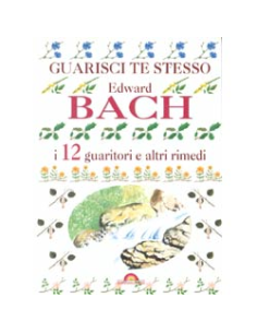 I 12 guaritori ed altri rimedi