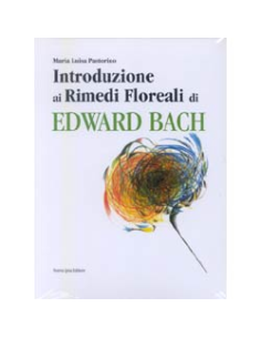 Introduzione ai Rimedi floreali di Bach