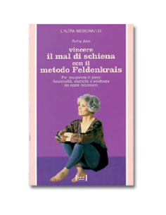 Vincere il mal di schiena con il metodo Feldenkrais
