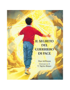 Il segreto del guerriero di pace
