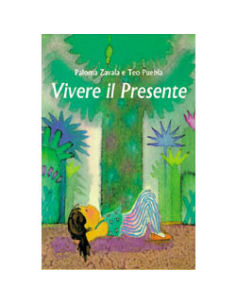 Vivere il presente