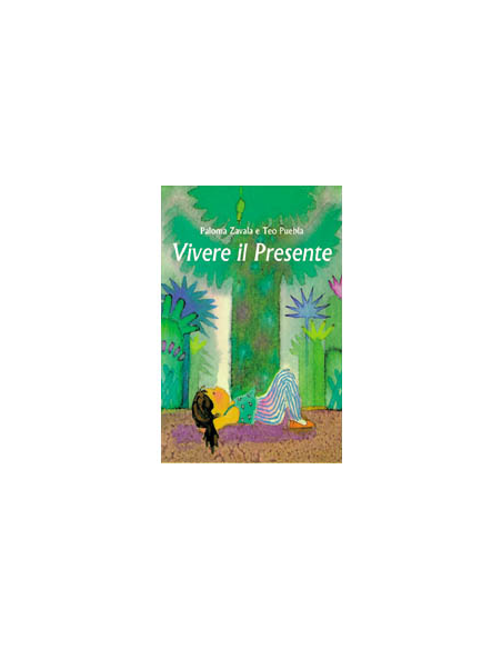 Vivere il presente