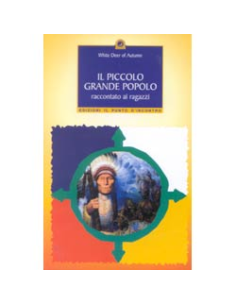 Il piccolo grande popolo raccontato ai ragazzi
