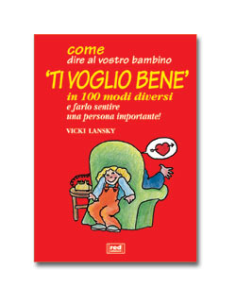 Come dire al bambino ti voglio bene