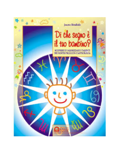 Di che segno è il tuo bambino