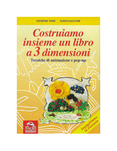 Costruiamo insieme un libro a tre dimensioni