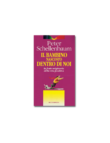Il Bambino nascosto dentro di Noi 