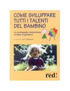 Come sviluppare tutti i talenti del bambino