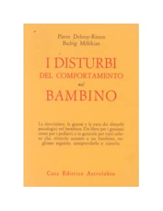 I Disturbi del Comportamento nel Bambino