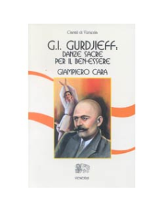 Gurdjieff  Danze Sacre per il Ben-Essere
