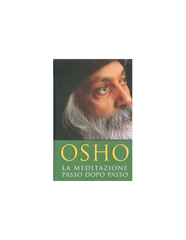 La Meditazione Passo dopo Passo