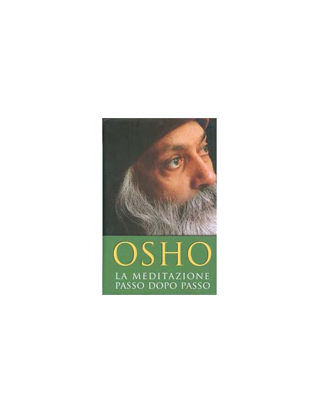 La Meditazione Passo dopo Passo