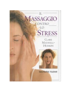 Il massaggio contro lo stress