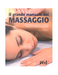 Il grande manuale del massaggio