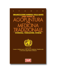 Linee guida di Agopuntura e medicina tradizionale