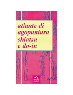 Atlante di Agopuntura Shiatsu Do-in