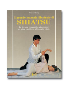Grande manuale illustrato di shiatsu