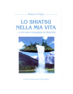Lo shiatsu nella mia vita