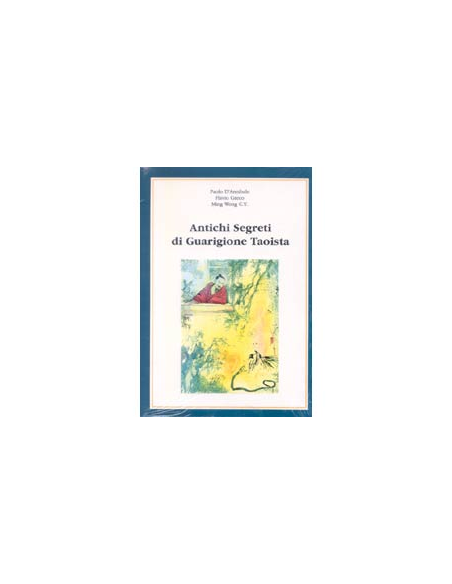 Antichi segreti di guarigione taoista