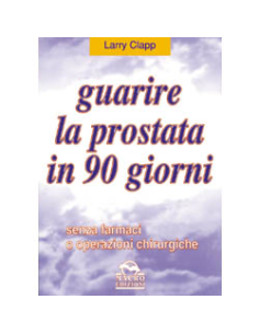 Guarire la prostata in 90 giorni