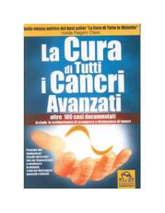 La Cura di tutti i Cancri Avanzati