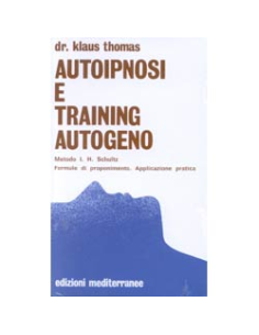 Autoipnosi e Training Autogeno
