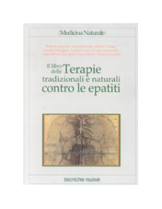 Il libro delle terapie tradizionali e naturali contro le epatiti