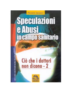 Speculazioni e abusi in campo sanitario