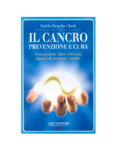 Il Cancro, Prevenzione e Cura
