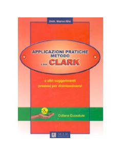 Applicazioni pratiche metodo Dott.ssa Clark