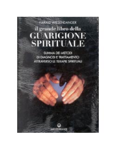 Il Grande libro della Guarigione Spirituale