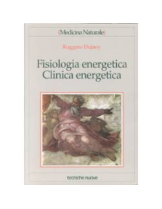 Fisiologia energetica e clinica energetica