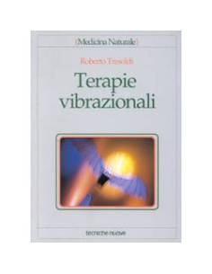 Terapie Vibrazionali