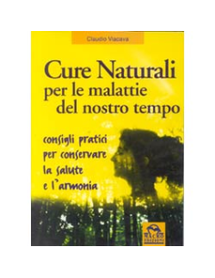 Cure naturali per le malattie del nostro tempo