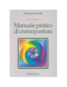Manuale pratico di cromopuntura