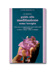 Guida alla Meditazione come terapia