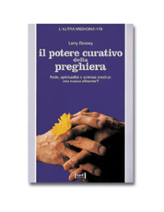 Il potere curativo della preghiera
