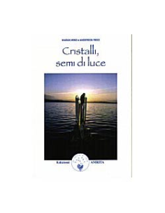 Cristalli Semi di Luce