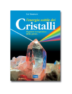 L'Energia Sottile dei Cristalli