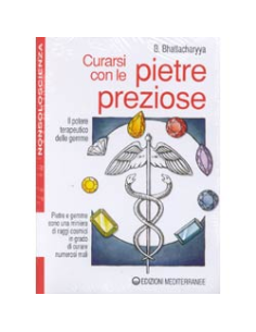 Curarsi con le Pietre Preziose