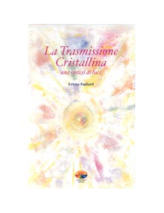 La trasmissione cristallina