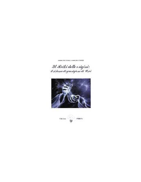 Il Reiki delle Origini