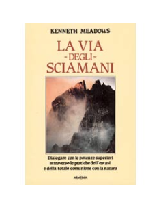 La Via degli Sciamani