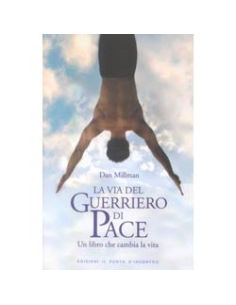 La via del guerriero di pace