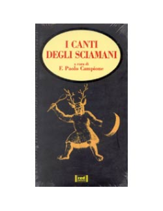 I canti degli sciamani