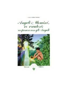 Angeli e Uomini Co-Creatori