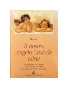 Il Nostro Angelo Custode Esiste