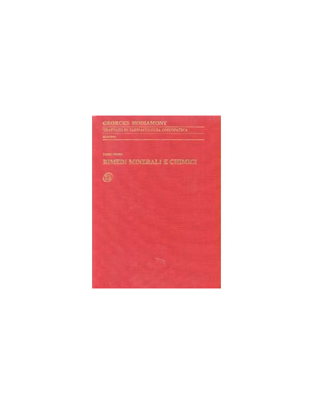 Trattato di farmacologia omeopatica vol.3 Rimedi minerali e chimici