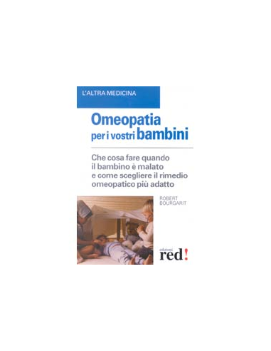 Omeopatia per i vostri bambini