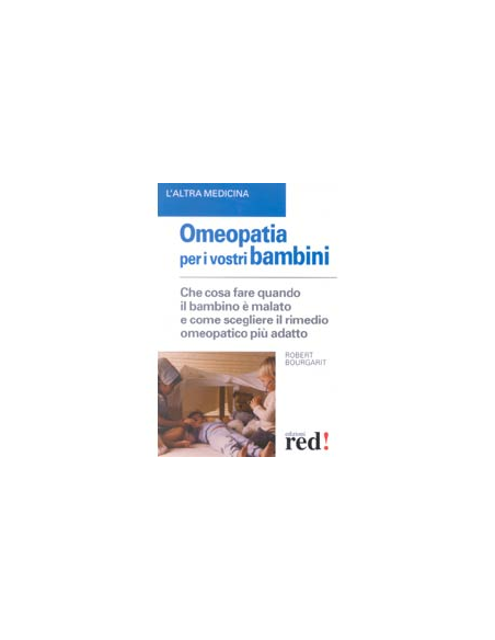 Omeopatia per i vostri bambini